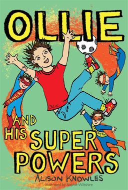 Ollie and His Super Powers  9781785920493 Front Cover