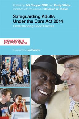 Safeguarding Adults under the Care Act 2014