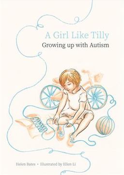 Girl Like Tilly Growing up with Autism  9781785921636 Front Cover