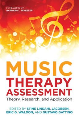 Music Therapy Assessment Theory, Research, and Application  9781785922954 Front Cover