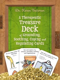 Therapeutic Treasure Deck of Grounding, Soothing, Coping and Regulating Cards  9781785925290 Front Cover