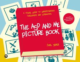 ASD and Me Picture Book A Visual Guide to Understanding Challenges and Strengths  9781785927232 Front Cover