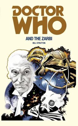 Doctor Who and the Zarbi  9781785940354 Front Cover