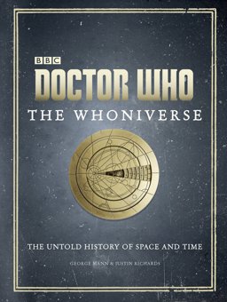 Doctor Who: the Whoniverse  9781785940613 Front Cover
