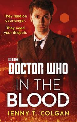 Doctor Who: in the Blood Doctor Who: in the Blood