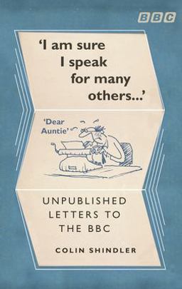 I'm Sure I Speak for Many Others ... Unpublished Letters to the BBC  9781785942532 Front Cover