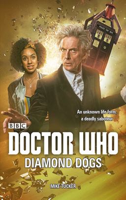 Doctor Who: Diamond Dogs  9781785942693 Front Cover