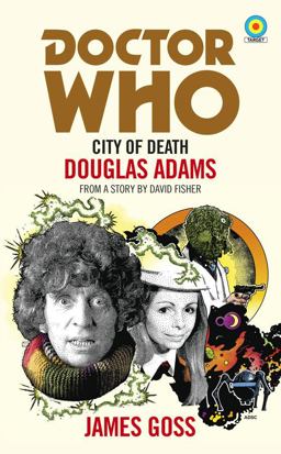 Doctor Who: City of Death (Target Collection)  9781785943270 Front Cover