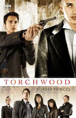 Torchwood: Border Prince  9781785944178 Front Cover