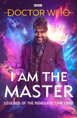 Doctor Who: I Am the Master
