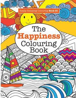 Really Relaxing Colouring Book 21 Really Relaxing Colouring Book 21