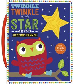 Twinkle, Twinkle Little Star and Other Bedtime Rhymes