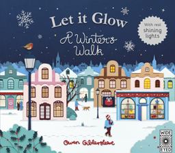 Let It Glow A Winter's Walk  9781786030306 Front Cover