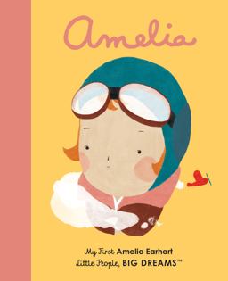 Amelia Earhart My First Amelia Earhart  9781786032522 Front Cover