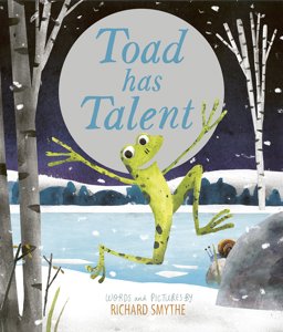 Toad Has Talent 2018 9781786037244 Front Cover