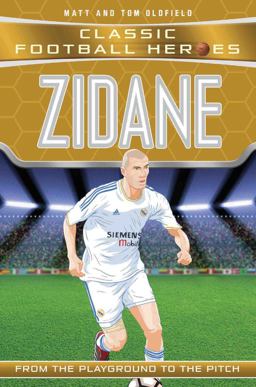 Zidane From the Playground to the Pitch  9781786064615 Front Cover