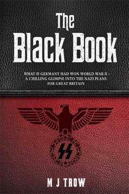 Black Book Hitler's 'Most Wanted' - a Chilling Glimpse into the Nazi Plans for Great Britain  9781786065155 Front Cover