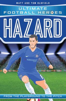 Hazard From the Playground to the Pitch  9781786068088 Front Cover