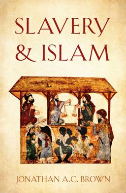 Slavery and Islam  9781786078391 Front Cover