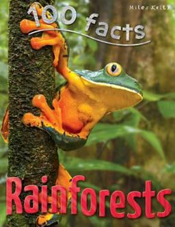 100 Facts Rainforests