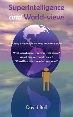 Superintelligence and World-Views