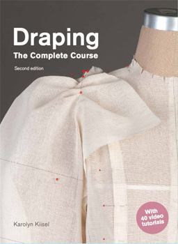 Draping: the Complete Course Second Edition 2nd 9781786272317 Front Cover