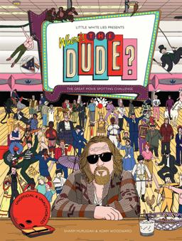 Where's the Dude? The Great Movie Spotting Challenge (Search and Find Activity, Movies, the Big Lebowski)  9781786272645 Front Cover