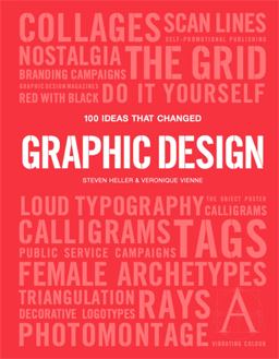 100 Ideas That Changed Graphic Design  9781786273895 Front Cover