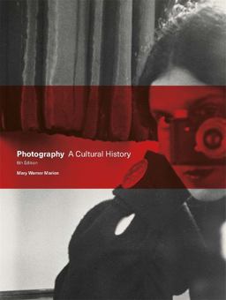 Photography A Cultural History 5th 9781786277855 Front Cover
