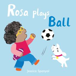 Rosa Plays Ball  9781786281265 Front Cover
