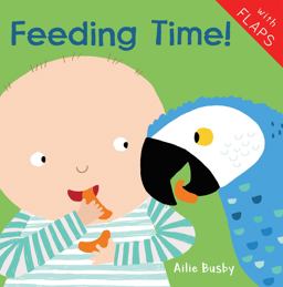 Feeding Time!  9781786281920 Front Cover