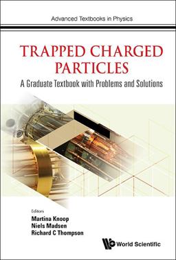 Trapped Charged Particles Trapped Charged Particles