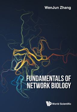 Fundamentals of Network Biology:  9781786345080 Front Cover