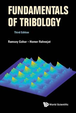 Fundamentals of Tribology 3rd 9781786345172 Front Cover