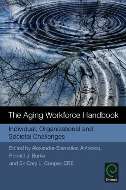 The Aging Workforce Handbook The Aging Workforce Handbook
