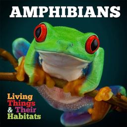 Amphibians  9781786370280 Front Cover