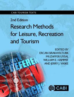 Research Methods for Leisure, Recreation and Tourism 2nd 9781786390486 Front Cover
