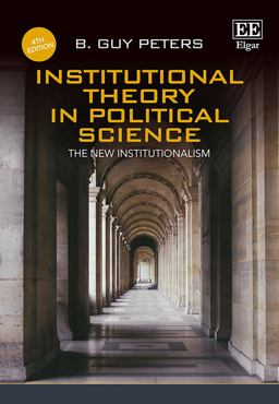 Institutional Theory in Political Science, 4th Edition