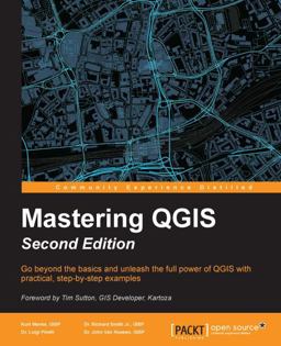 Mastering QGIS - Second Edition 2nd 9781786460370 Front Cover