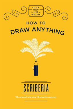 How to Draw Anything  9781786485397 Front Cover