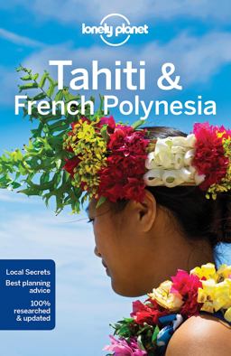 Tahiti and French Polynesia 10th 9781786572196 Front Cover