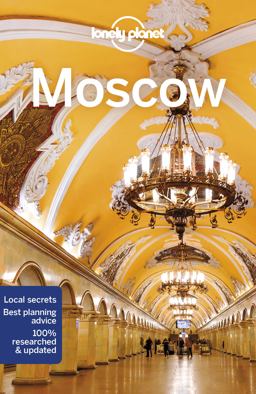 Lonely Planet Moscow 7 7th Ed