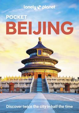 Lonely Planet Pocket Beijing Lonely Planet Pocket Beijing