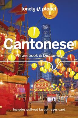 Lonely Planet Cantonese Phrasebook and Dictionary