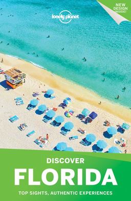 Lonely Planet Discover Florida 3 3rd Ed