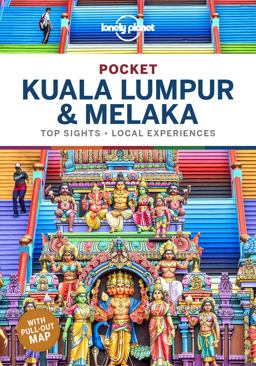 Lonely Planet Pocket Kuala Lumpur and Melaka 3 Lonely Planet Pocket Kuala Lumpur and Melaka 3