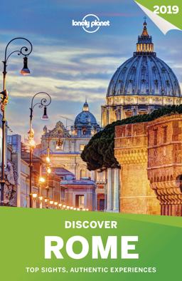 Lonely Planet Discover Rome 2019
