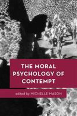Moral Psychology of Contempt  9781786604156 Front Cover