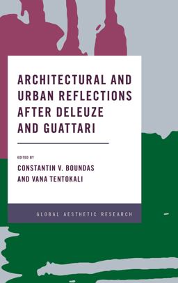 Architectural and Urban Reflections after Deleuze and Guattari  9781786605986 Front Cover