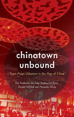 Chinatown Unbound Chinatown Unbound
